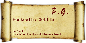 Perkovits Gotlib névjegykártya
